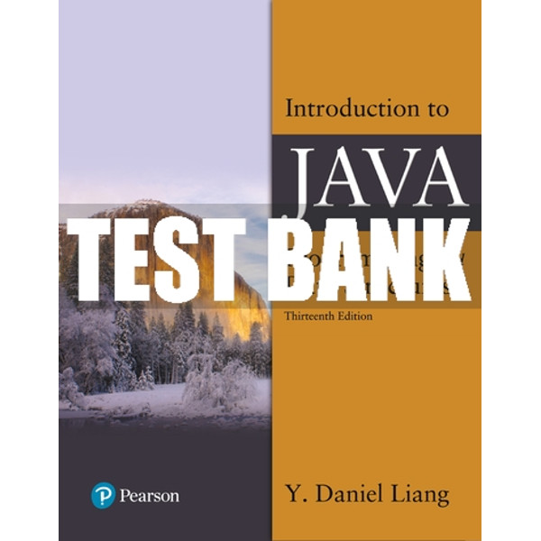 Test Bank For Introduction to Java Programming and Data Stru | Inspire ...