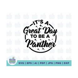it's a great day to be an panther svg, it's a great day to be an panther teacher team svg, panther team pride svg, schoo