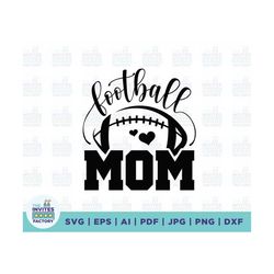 football mom svg, mom svg, football svg, football mom life svg, mom life svg, football designs, cheer mom svg, football