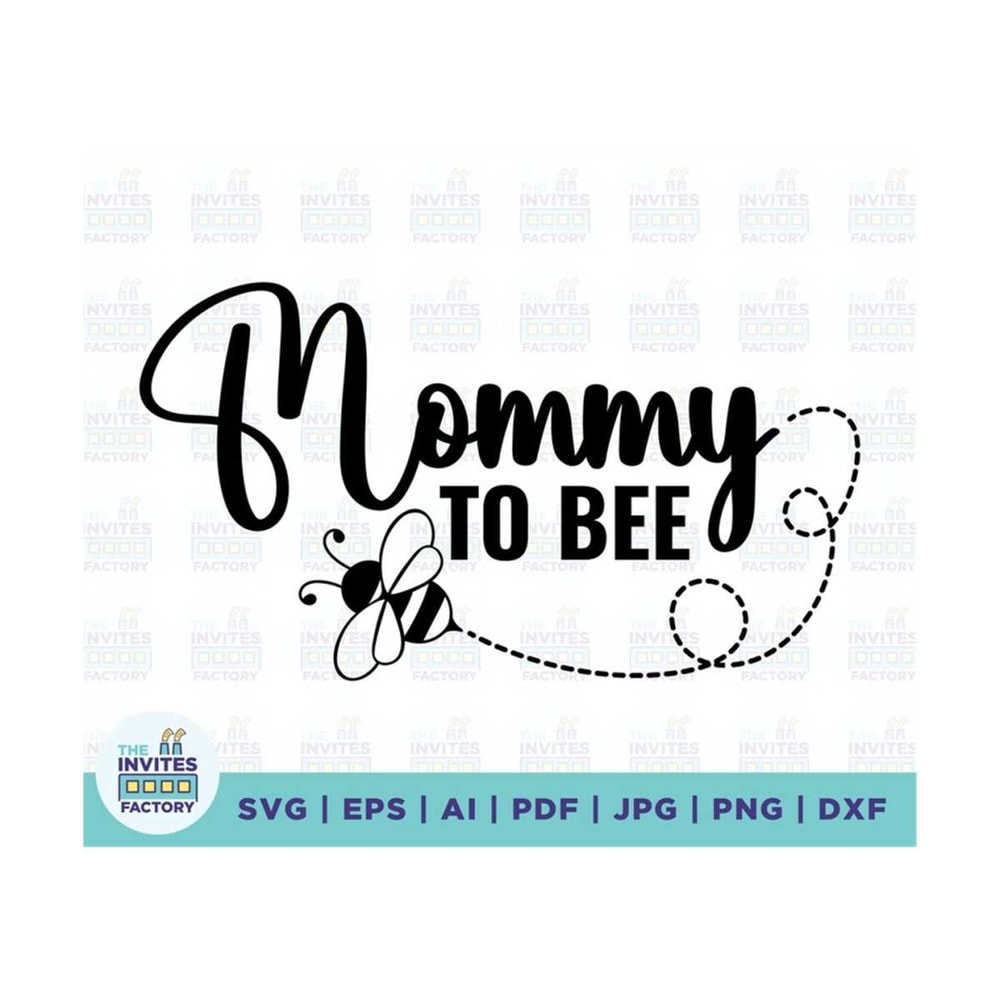 MR-210202313414-mommy-to-bee-svg-file-expecting-mom-to-be-svg-instant-image-1.jpg
