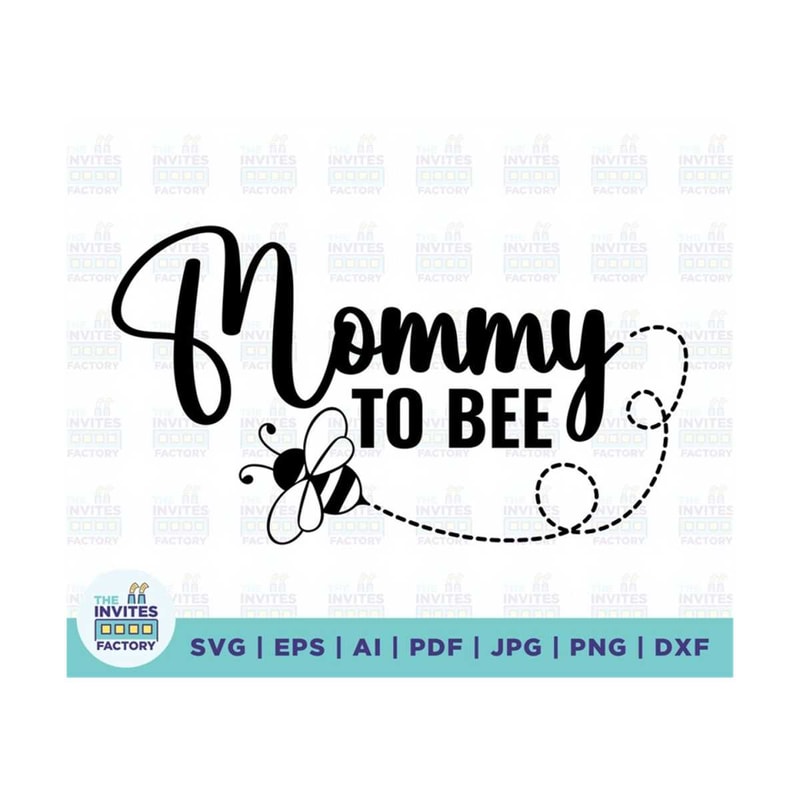 MR-210202313414-mommy-to-bee-svg-file-expecting-mom-to-be-svg-instant-image-1.jpg