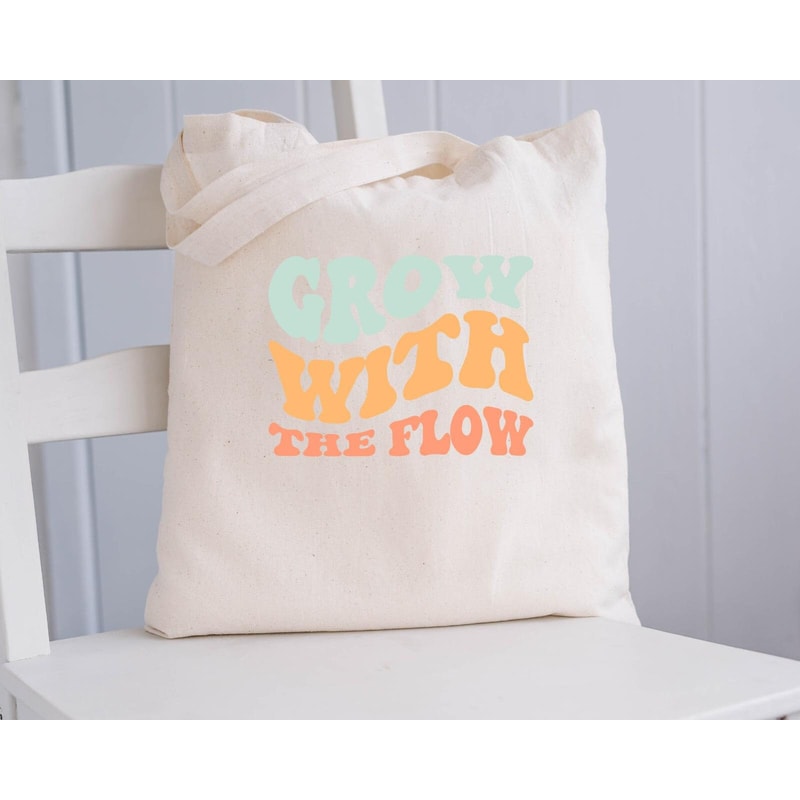 Grow With The Flow Mug, Grow With The Flow Canvas Tote Bag, Grow With The Flow Coffee And Tea Gift Mug, Grow With The Flow Gift, Grow - 5.jpg