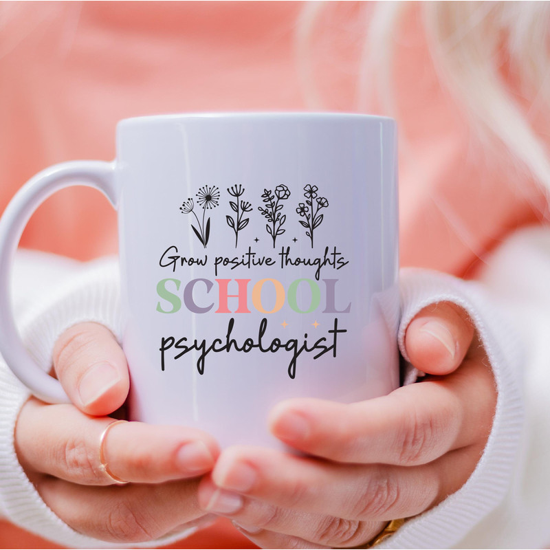 Grow Positive Mug, Grow Positive Coffee and Tea Gift Mug, Grow Positive Gift, Grow Positive Gift Mug, Grow, Positive, School, Psychologist - 4.jpg