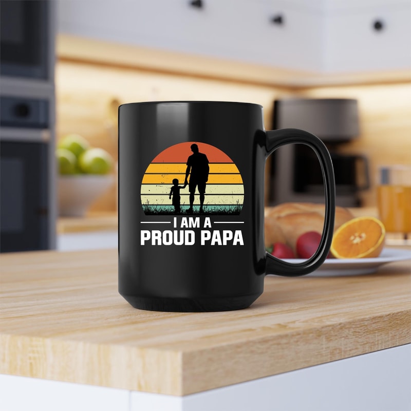 I Am A Proud Papa Mug, I Am A Proud Papa Coffee and Tea Gift Mug, I Am A Proud Papa, Proud Papa Gift, Proud Papa Gift, Fathers Day - 1.jpg