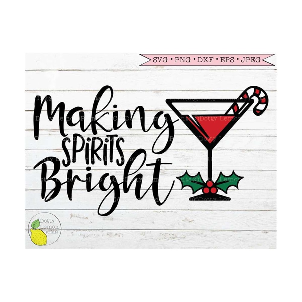 MR-2102023134146-christmas-svg-making-spirits-bright-cocktail-svg-snowflake-svg-image-1.jpg