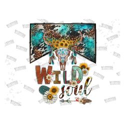 wild soul, western, cowhide and boho cattle skull png, sublimation download