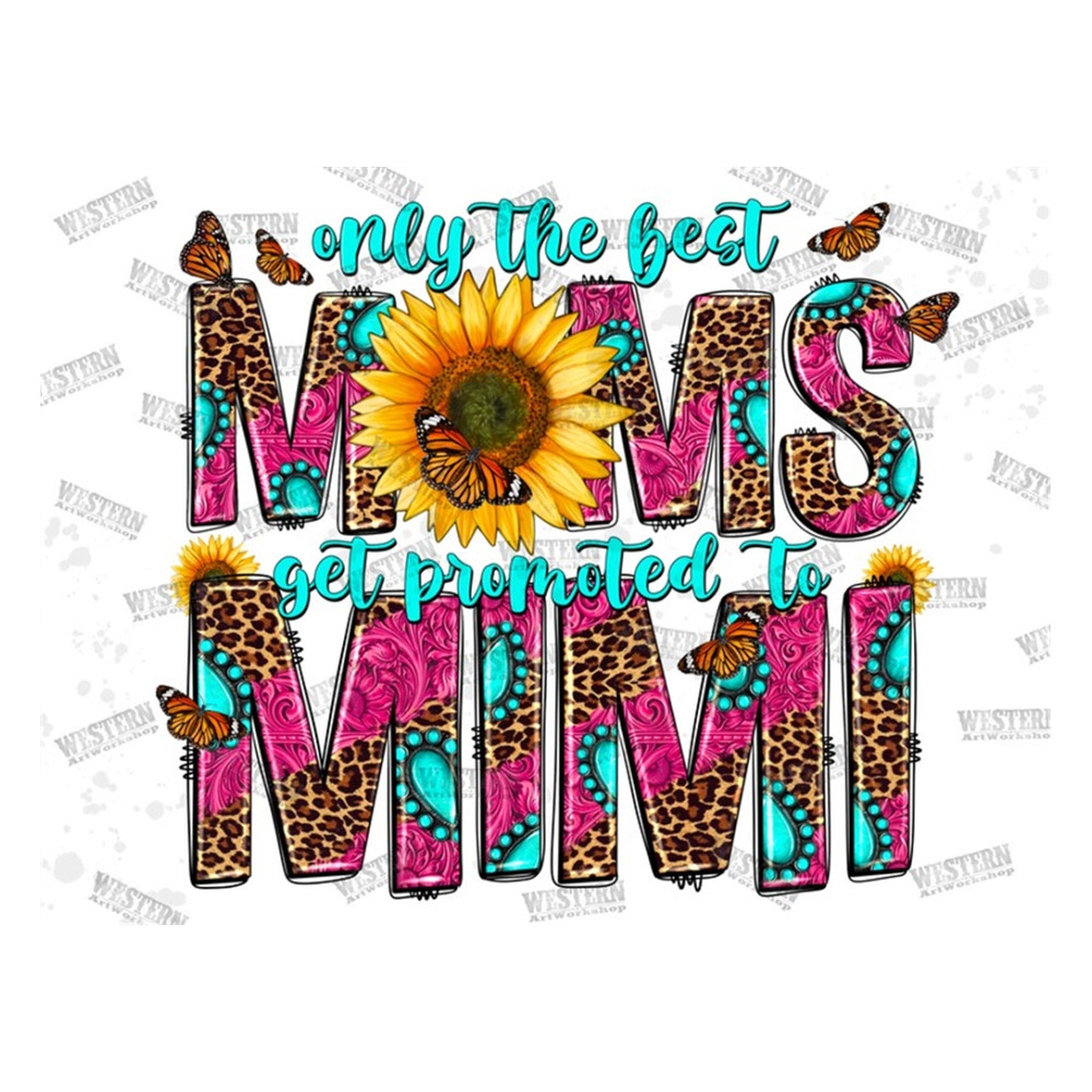 MR-210202314159-only-the-best-moms-get-promoted-to-mimi-png-new-mama-png-image-1.jpg
