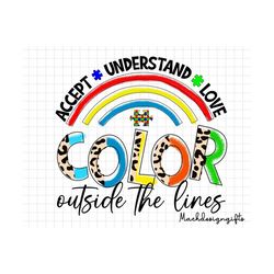 autism rainbow accept understand love color outside the lines png, autism rainbow png, autism awareness, autism puzzle p