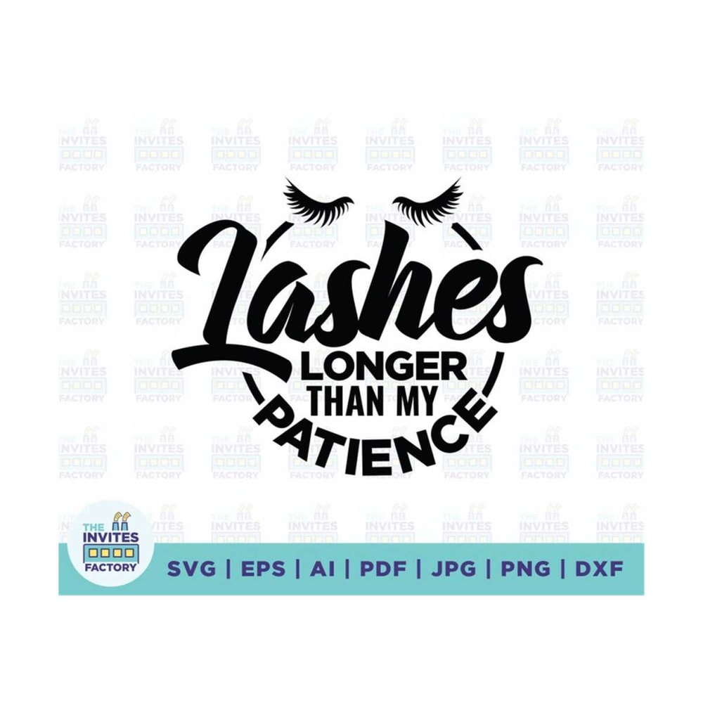 MR-210202314139-lashes-longer-than-my-patience-svg-makeup-artist-funny-girl-image-1.jpg
