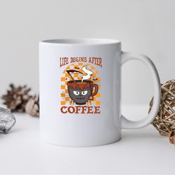 life begins after coffee mug, life begins after coffee coffee and tea gift mug, life