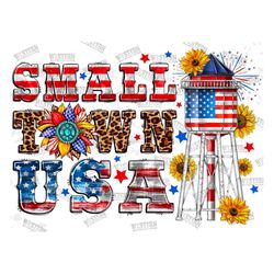 small town usa png sublimation design download, 4th of july png, independence day png, western usa png, sublimate design
