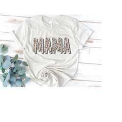 leopard mama shirt, mom shirt, women's shirt, birthday gift, mother's day gift, gift for mom, nana, grandma