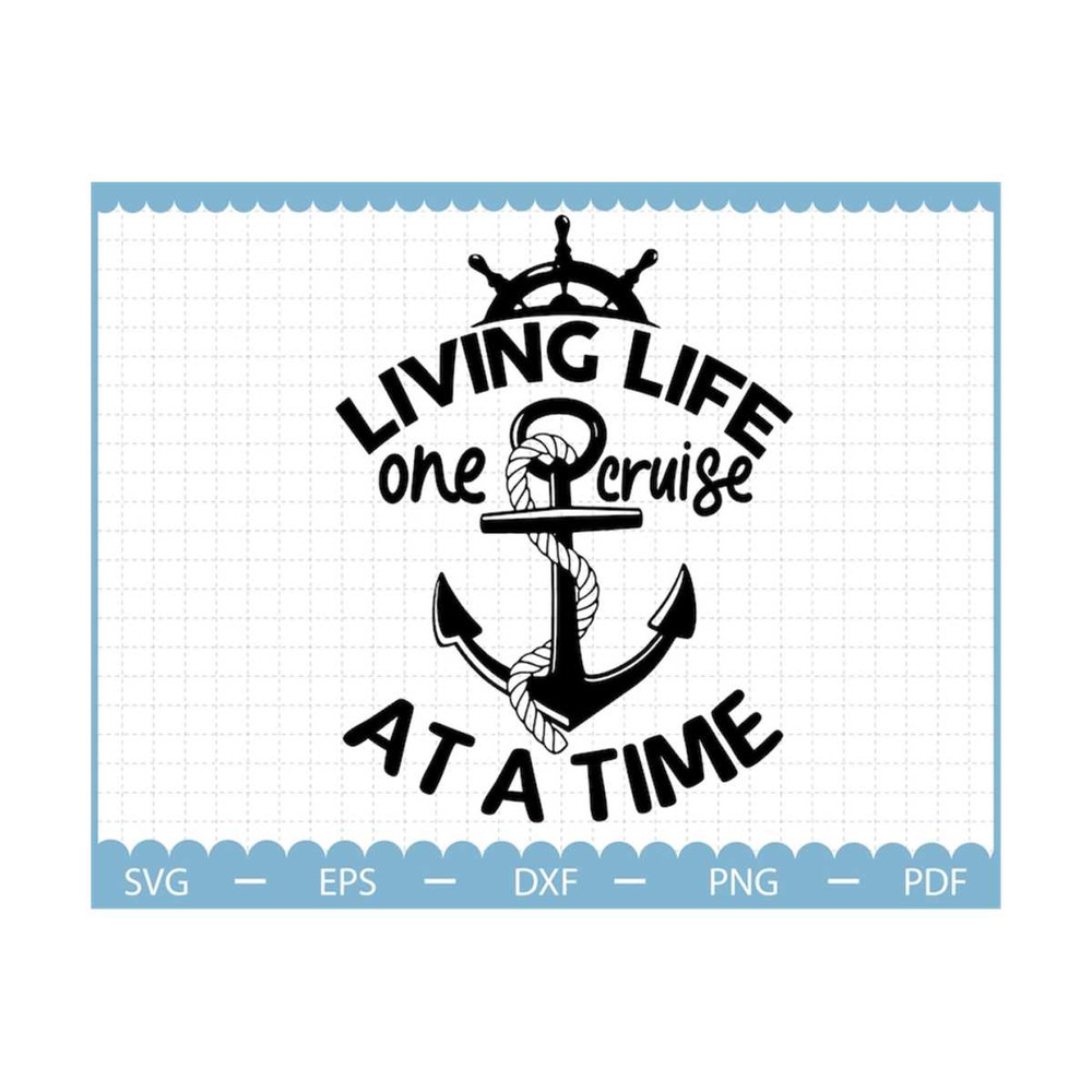 MR-2102023142220-living-life-one-cruise-at-a-time-svg-family-cruise-svg-image-1.jpg