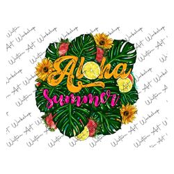 aloha summer tropical leaves fruit sunflower png sublimation design, aloha summer png, aloha tropical leaves png, aloha