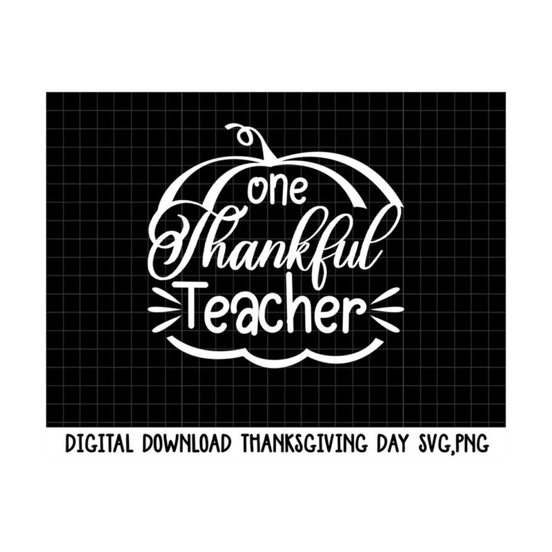 MR-210202314258-one-thankful-teacher-svgpng-thanksgiving-teacher-png-image-1.jpg