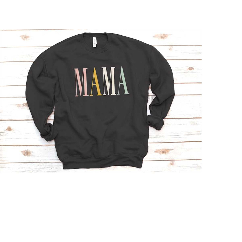MR-2102023142512-mama-sweatshirt-mama-gift-gift-for-mom-new-mom-baby-shower-image-1.jpg