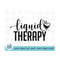 MR-2102023142651-liquid-therapy-svg-wine-svg-wine-glass-svg-funny-svg-wine-image-1.jpg