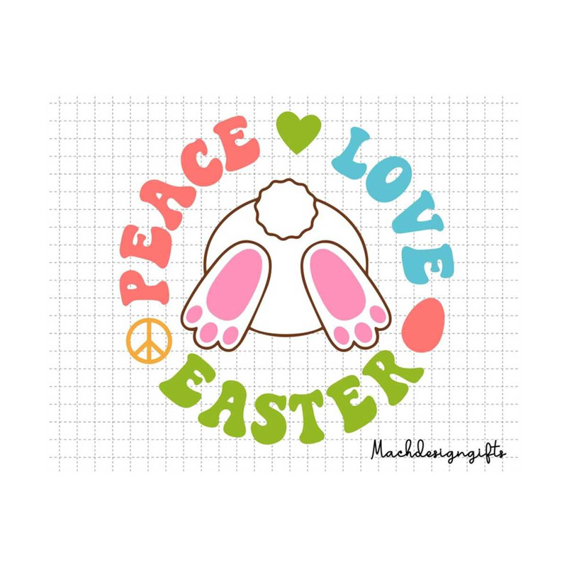 MR-2102023142724-peace-love-easter-svg-easter-svg-groovy-easter-easters-image-1.jpg