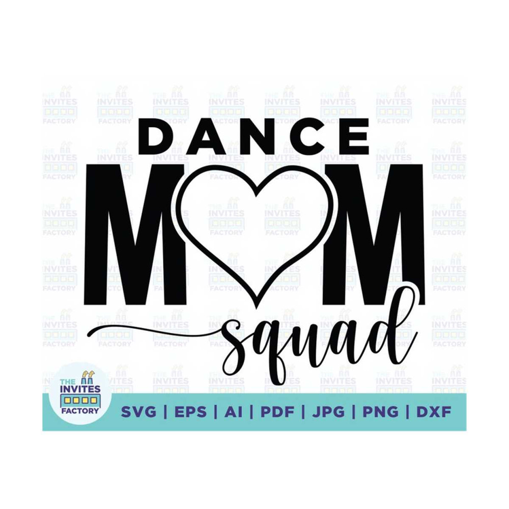 MR-2102023142830-dance-mom-squad-svg-dance-svg-dance-mom-svg-shirt-design-image-1.jpg