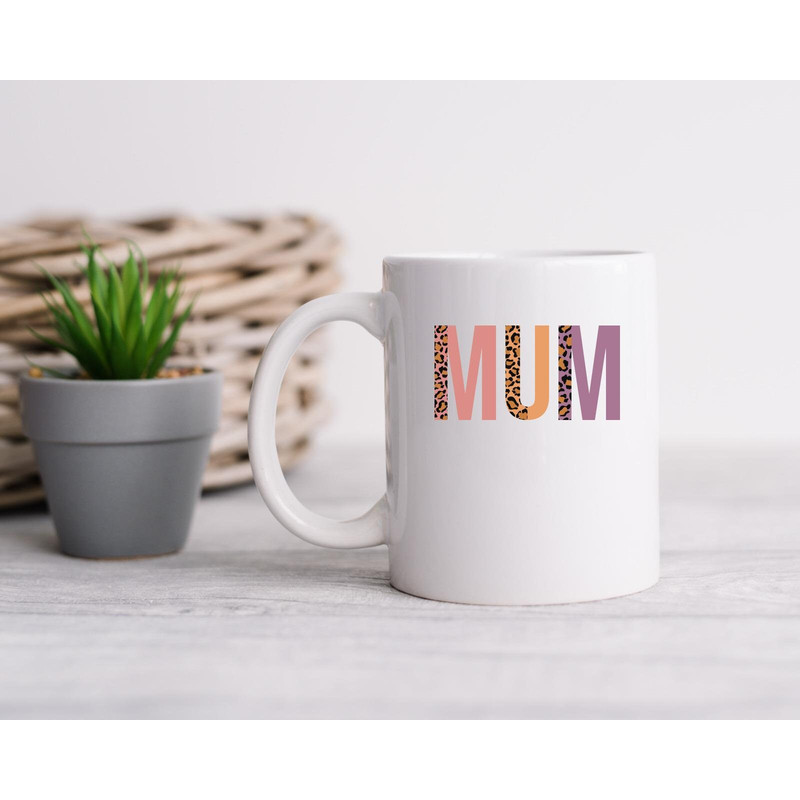 Mum Mug, Mum Canvas Tote Bag, Mum Coffee and Tea Gift Mug, Mum Gift Mug, Mum Gift Bag, Leopard Mum Mug, Leopard Mum Bag - 4.jpg