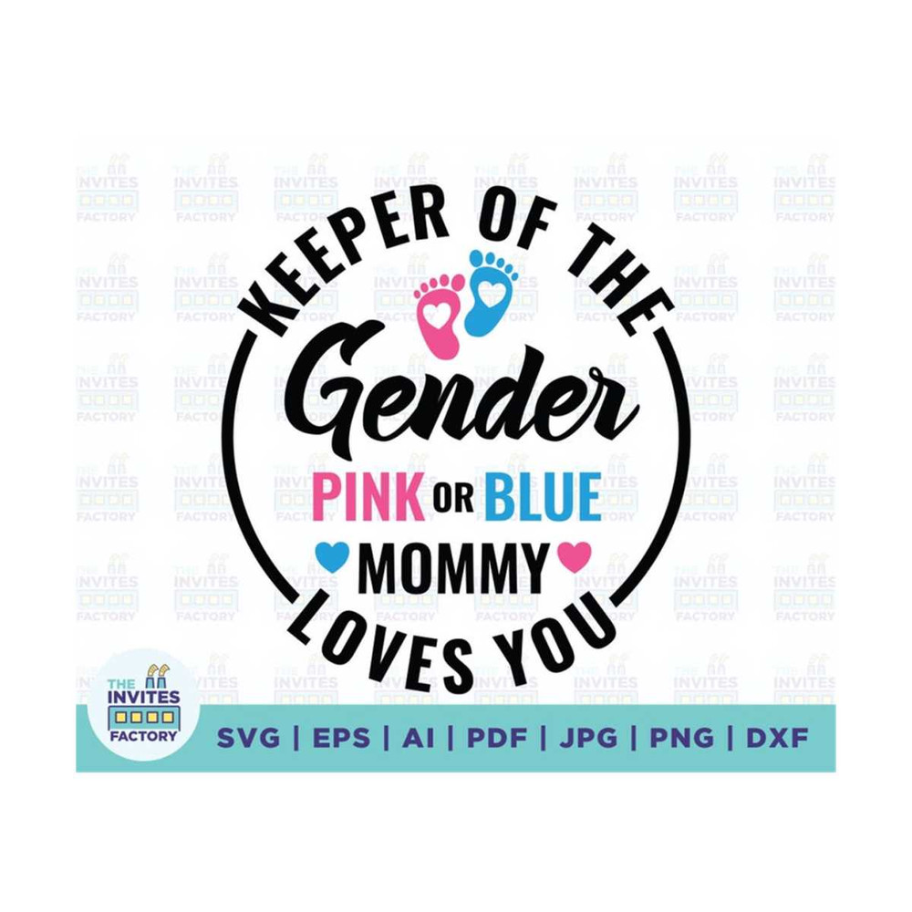 MR-210202314323-keeper-of-the-gender-pink-or-blue-mommy-loves-you-svg-mommy-image-1.jpg