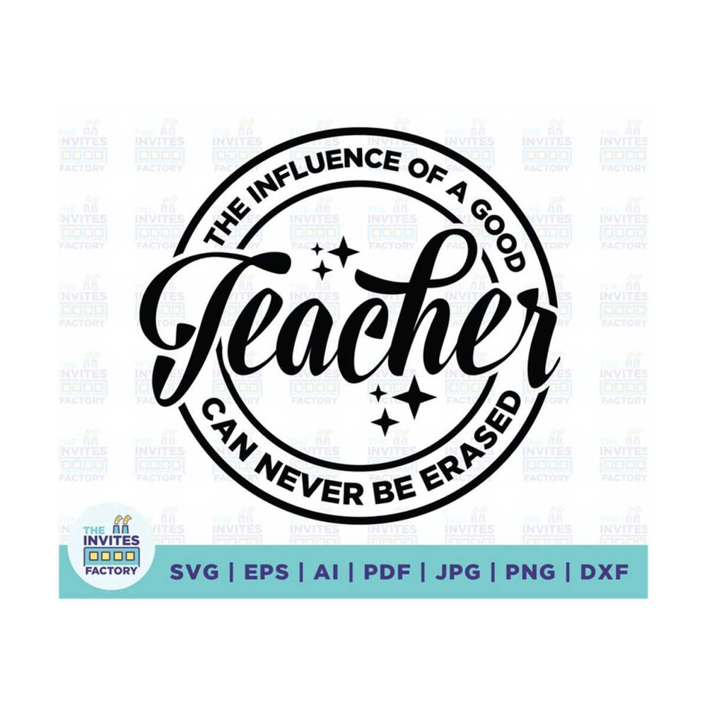 MR-2102023143229-teacher-svg-teacher-shirt-svg-influence-svg-good-svg-can-image-1.jpg