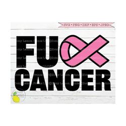 breast cancer svg, pink cancer ribbon svg cancer awareness svg fuck cancer svg mom svg files for cricut downloads silhou