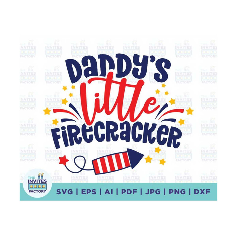 MR-210202314388-daddys-little-firecracker-svg-4th-of-july-svg-4th-of-image-1.jpg