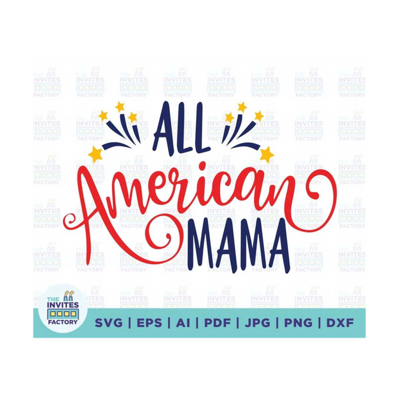 MR-2102023144418-all-american-mama-svg-4th-of-july-svg-patriotic-svg-image-1.jpg
