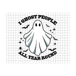 ghost people year round svg, cool ghost halloween, retro png sublimations, designs downloads, shirt design, sublimation