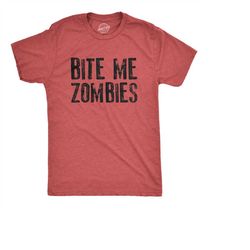 zombie t shirt, brain eater tee, dead shirt, apocalypse shirt, horror t shirt, bite me zombies, halloween shirts, bite m