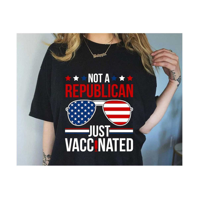 MR-2102023151721-not-a-republican-just-vaccinated-svg-patriotic-svg-4th-of-image-1.jpg