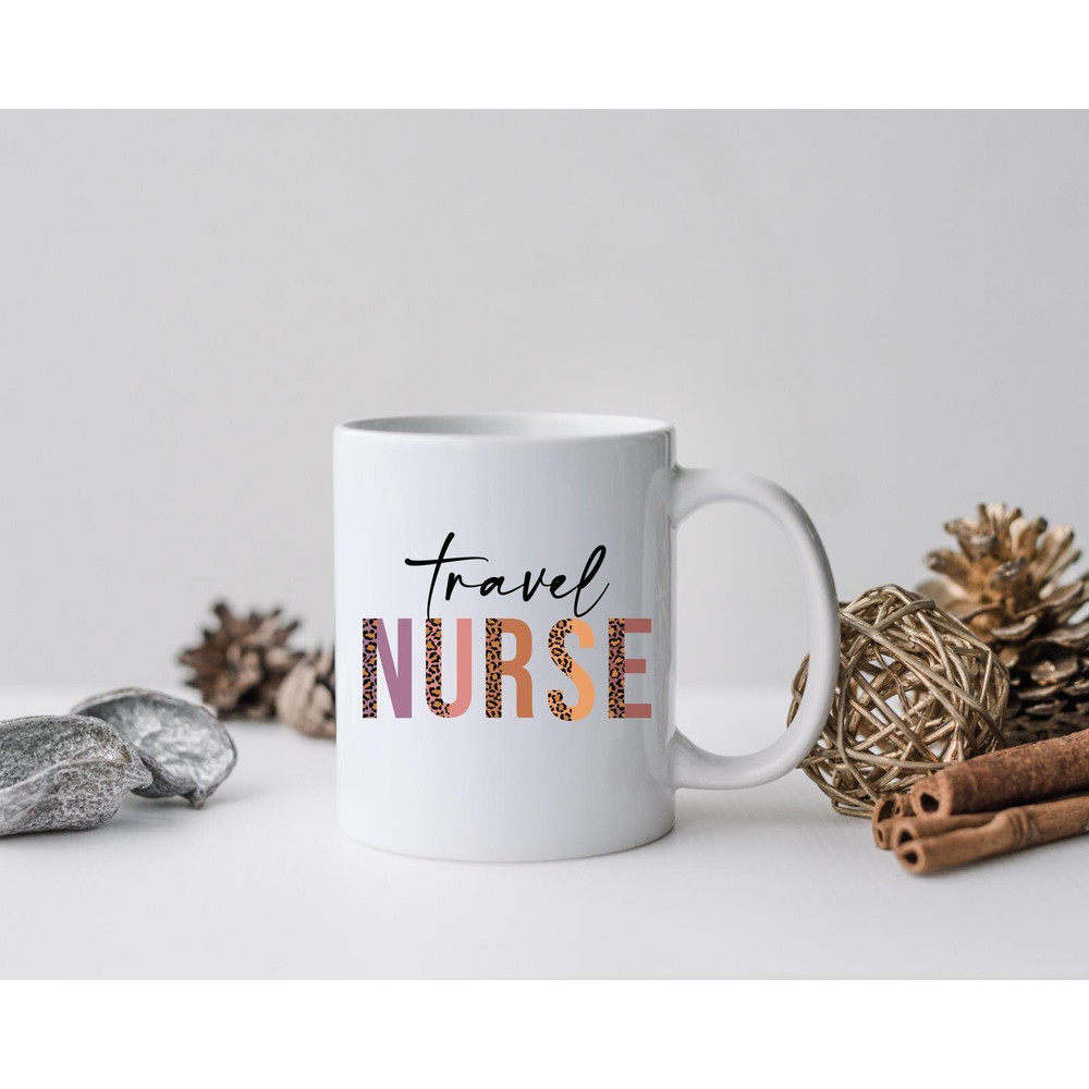 Travel Nurse Mug, Travel Nurse Canvas Tote Bag, Travel Nurse Coffee and Tea Gift Mug, Leopard Travel Nurse, Travel Nurse Gift - 1.jpg