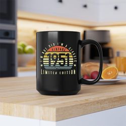 vintage 1951 mug, vintage 1951 , vintage 1951 coffee and tea gift mug