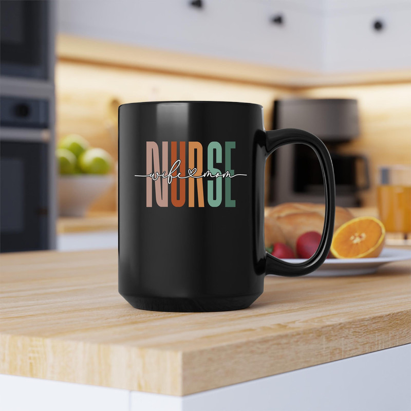 Wife Mom Nurse Mug, Wife Mom Nurse Coffee and Tea Gift Mug, Wife Mom Nurse Gift, Wife, Mom, Nurse, Hospital, Nursery - 1.jpg