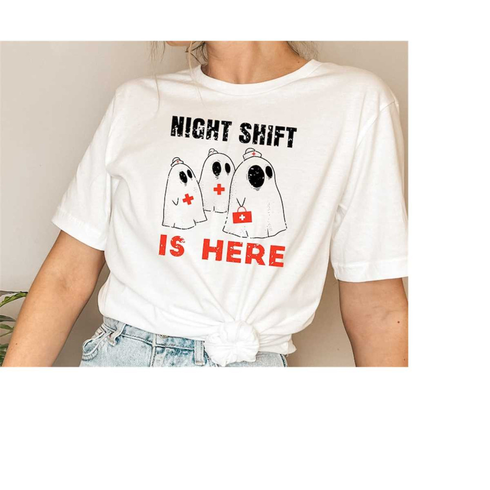 MR-2102023155214-night-shift-is-here-shirt-ghost-nurse-shirt-halloween-nurse-image-1.jpg