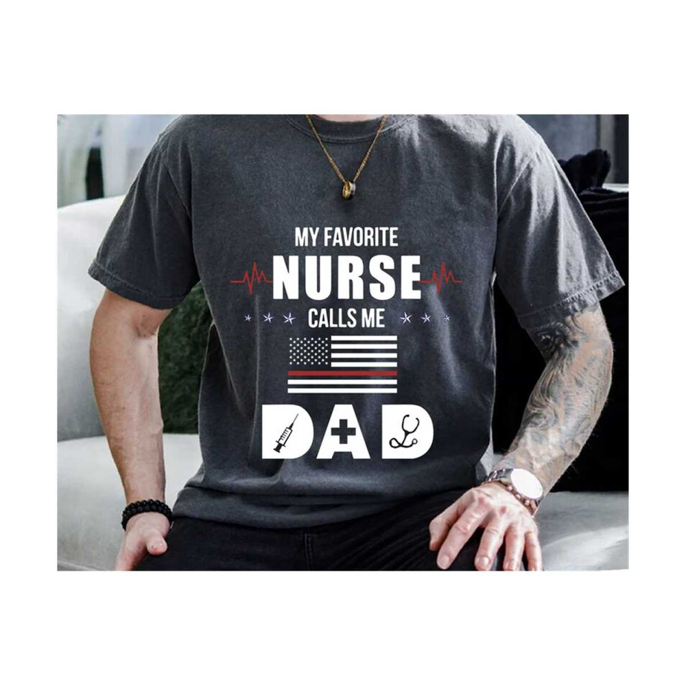 MR-210202315531-my-favorite-nurse-call-me-dad-svg-nurse-dad-svg-fathers-image-1.jpg