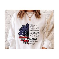 4th of july happiness is being a nana svg, sunflower america flag svg, america flag svg, patriotic 4th of july svg, inde