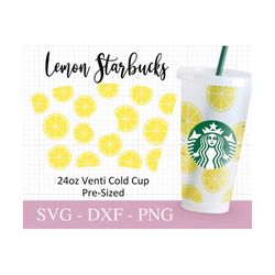 lemon starbucks cup svg, svg files for cricut, 24oz venti cold cup design, summer starbucks cup, full wrap svg png dxf.