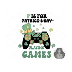 gaming svg, st patricks day, saint patricks day, playing games, shamrock svg, svg file for cricut, shamrock design, happ