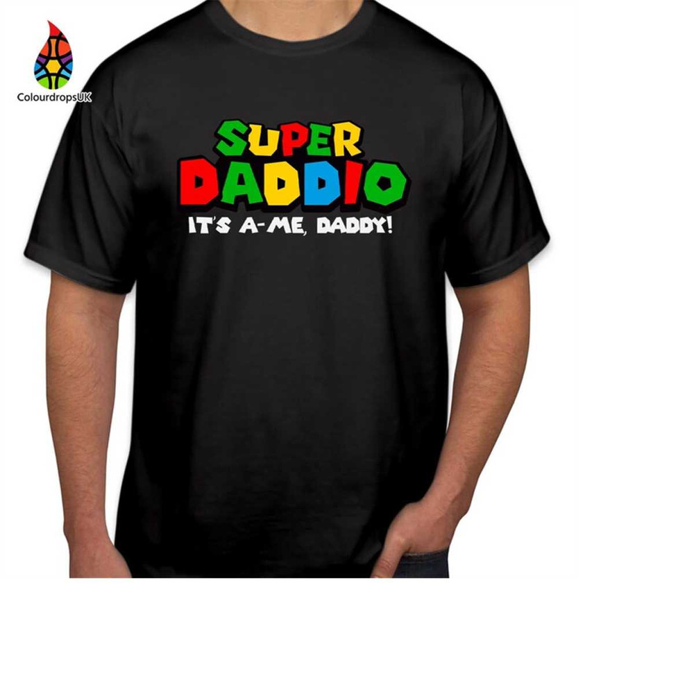 MR-2102023164149-tshirt-1110-supper-daddio-its-a-me-daddy-fathers-image-1.jpg