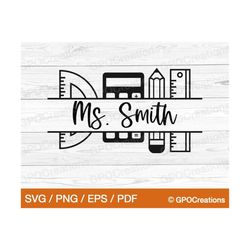 teacher svg, teacher split monogram svg, school svg, school supplies svg, back to school svg, school supplies split mono