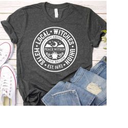 salem local witches union shirt! local witches union shirt! halloween shirt! salem local witches union halloween shirt!