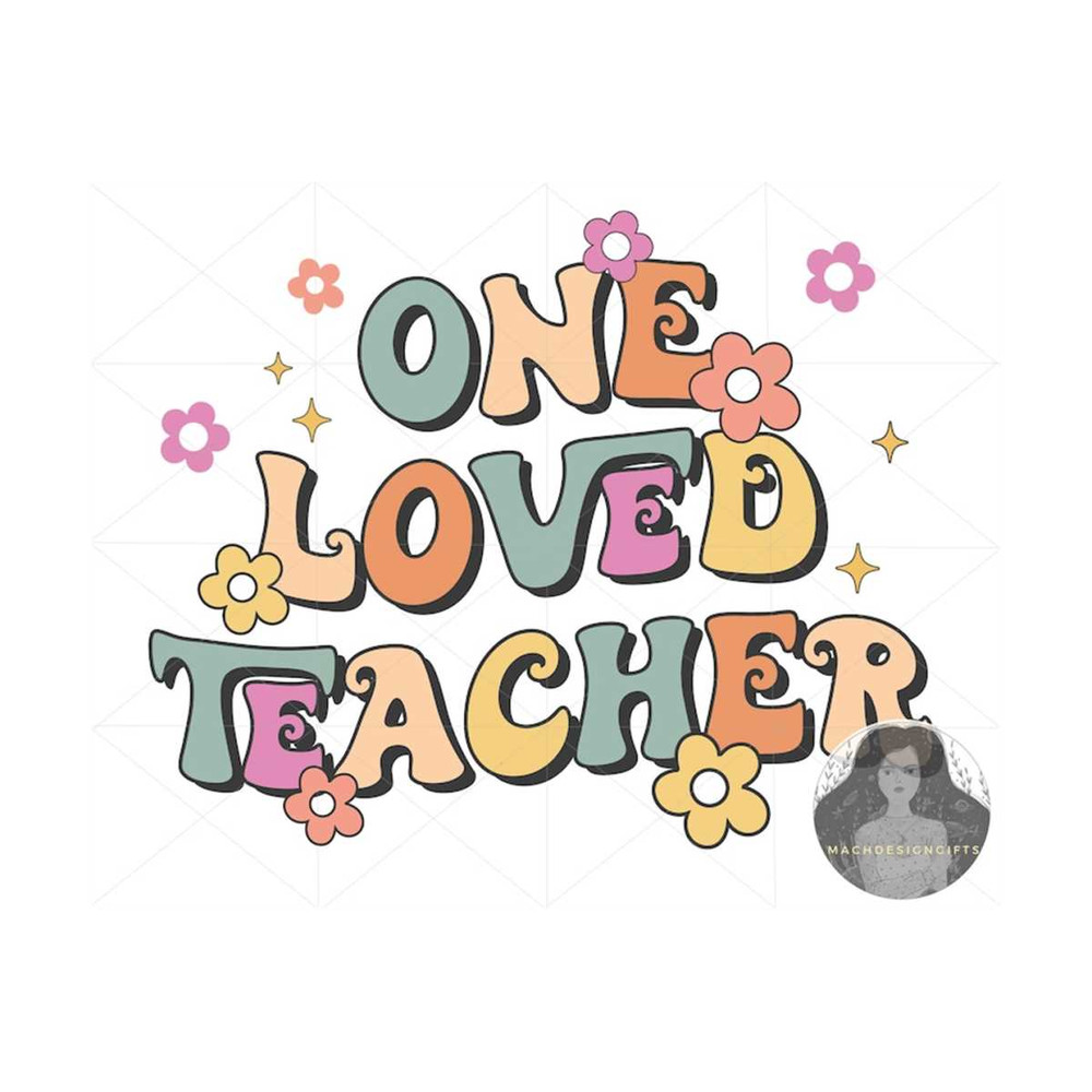 MR-210202317058-one-loved-teacher-svg-teacher-svg-gift-for-teacher-funny-image-1.jpg