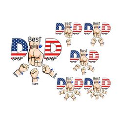 bundle best dad ever ever 4th of july personalized png, american dad png, independence day png, 4th july png, patriotic