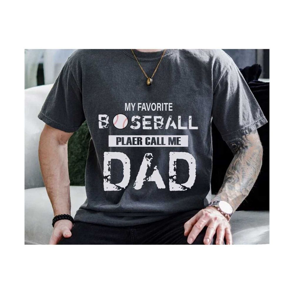 MR-21020231763-my-favorite-baseball-player-calls-me-dad-svg-baseball-dad-image-1.jpg