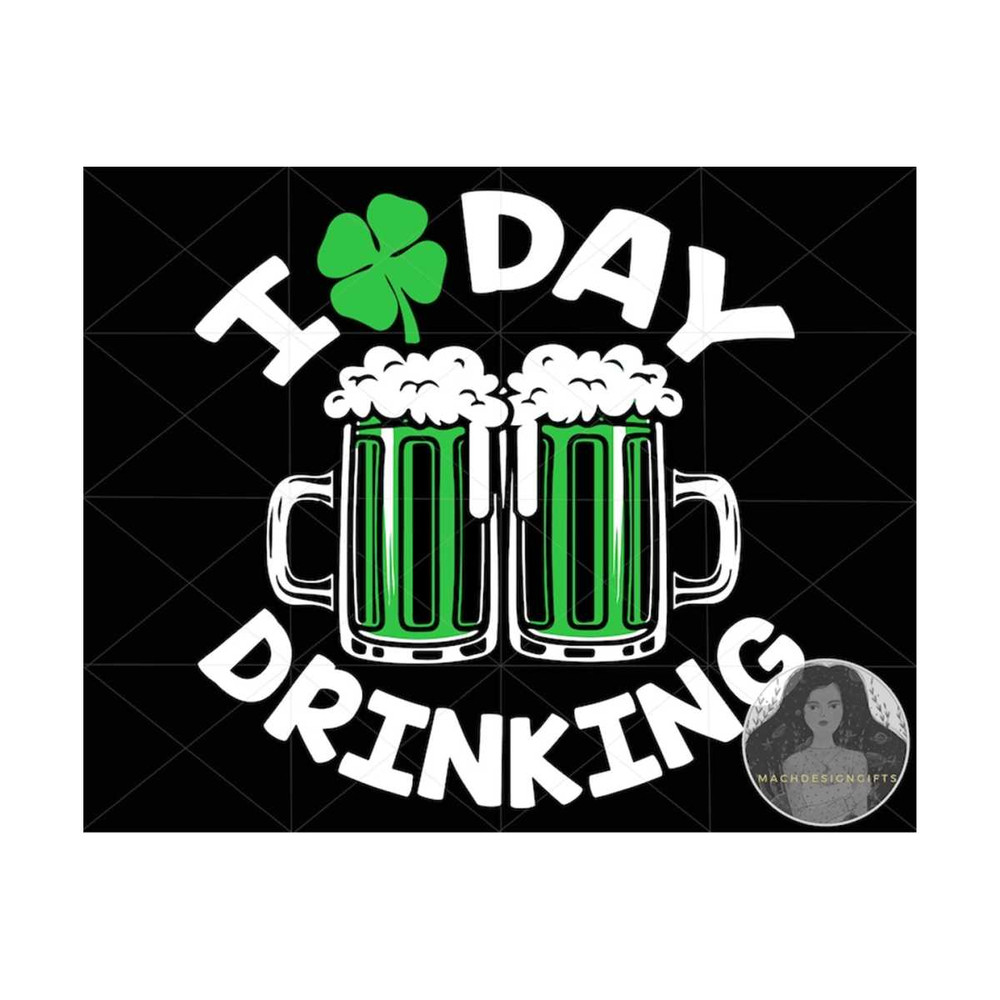 MR-210202317657-i-day-drinking-beer-svg-st-patricks-day-saint-patricks-day-image-1.jpg