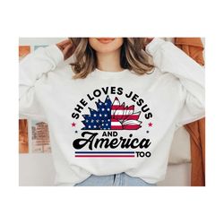 she loves jesus and america too svg, 4th of july png, usa svg, patriotic svg, america retro png, independence day svg