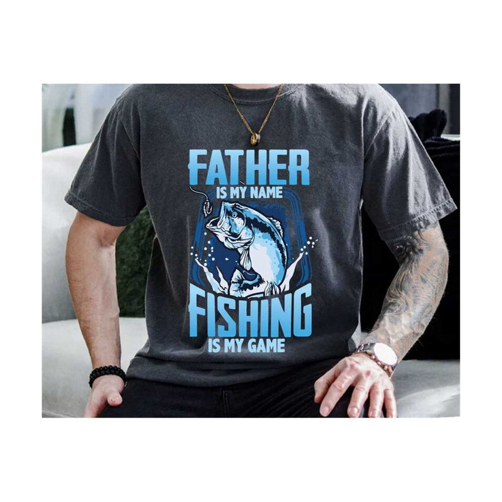 MR-2102023171515-father-is-my-name-fishing-is-iy-game-svg-fishing-dad-svg-image-1.jpg