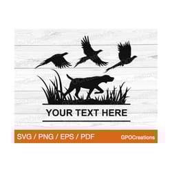 hunting dog svg, pheasant hunting svg, pheasant svg, hunting dog monogram svg, hunting clipart, bird hunting svg, huntin